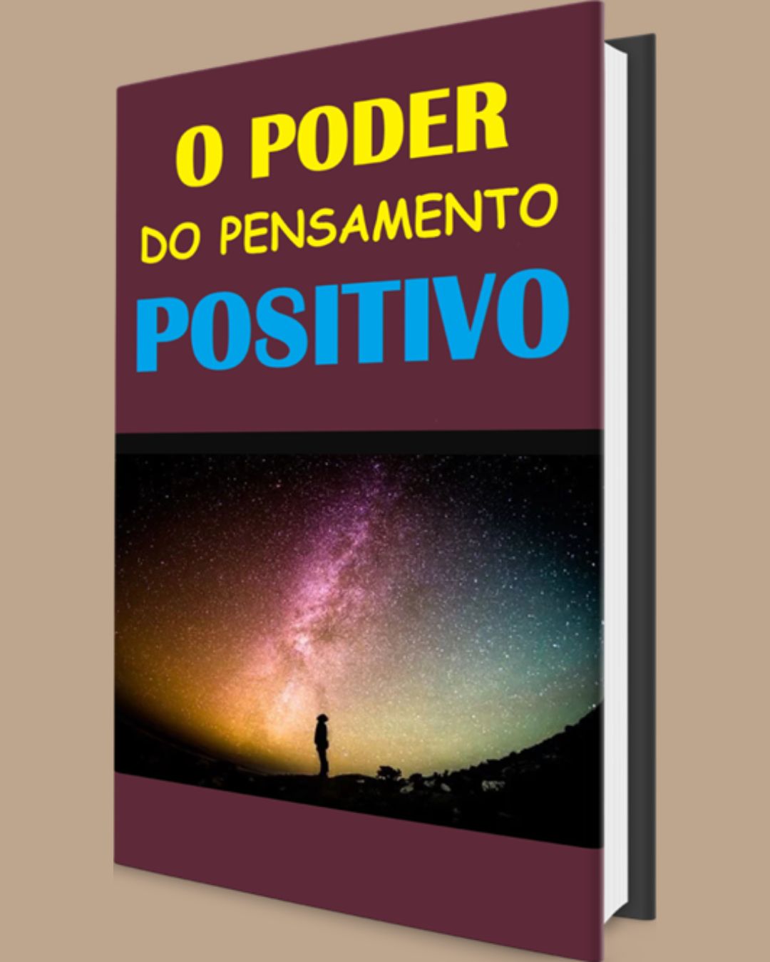 O poder do pensamento positivo